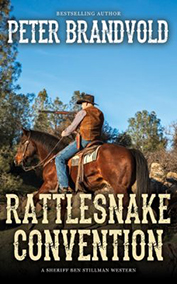 Rattlesnake Convention (Sheriff Ben Stillman Book 12)