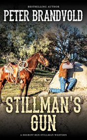 Stillman’s Gun (A Sheriff Ben Stillman Western 13)