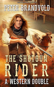 Shotgun Rider: A Western Double
