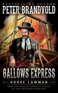 Gallows Express (Rogue Lawman Book 6)