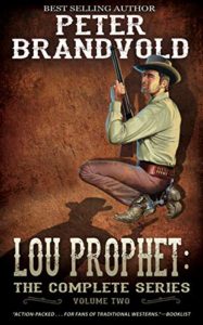 Lou Prophet: The Complete Western Series, Volume 2