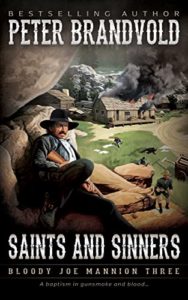 Saints and Sinners (Bloody Joe Mannion Book 3)