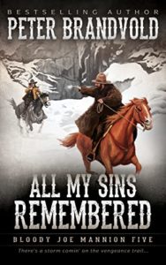All My Sins Remembered(Bloody Joe Mannion Book 5)