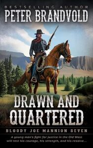 Drawn and Quartered (Bloody Joe Mannion Book 7)